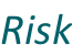 Risk